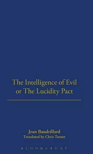 The Intelligence of Evil or the Lucidity Pact cover