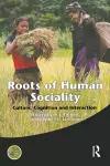 Roots of Human Sociality cover