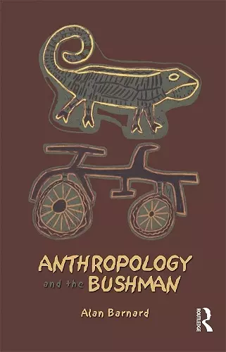 Anthropology and the Bushman cover