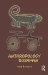 Anthropology and the Bushman cover