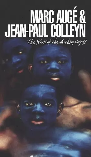 The World of the Anthropologist cover