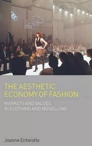 The Aesthetic Economy of Fashion cover