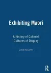 Exhibiting Maori cover