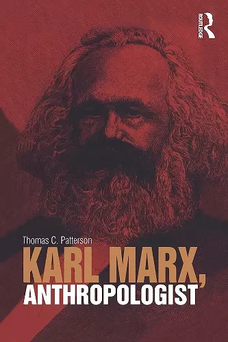 Karl Marx, Anthropologist cover