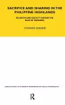 Sacrifice and Sharing in the Philippine Highlands cover