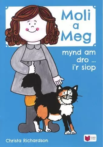 Cyfres Moli a Meg: Mynd am Dro gyda Moli a Meg i'r Siop cover