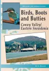Birds, Boots and Butties: Conwy Valley/Eastern Snowdonia cover