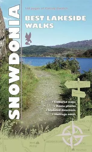 Carreg Gwalch Best Walks: Snowdonia Lakesides cover