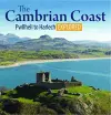 Compact Wales: The Cambrian Coast - Pwllheli to Harlech Explored cover