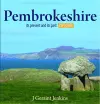 Compact Wales: Pembrokeshire - Its Present and Its past Explored cover