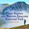 Compact Wales: Place Names in the Brecon Beacons National Park cover