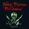 Compact Wales: Welsh Pirates and Privateers cover