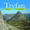 Tryfan: Biography of a Mountain cover