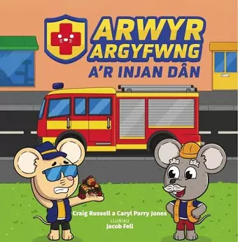 Arwyr Argyfwng a'r Injan Dân cover
