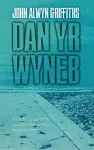 Dan yr Wyneb cover