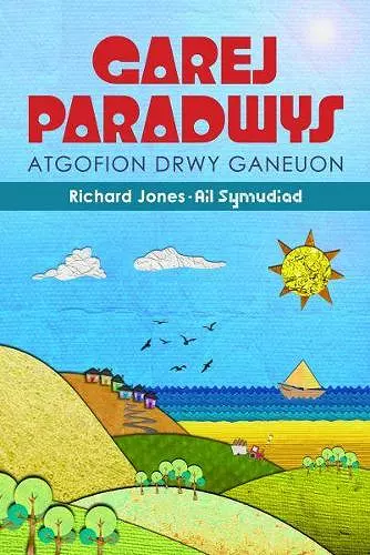 Atgofion drwy Ganeuon: Garej Paradwys cover