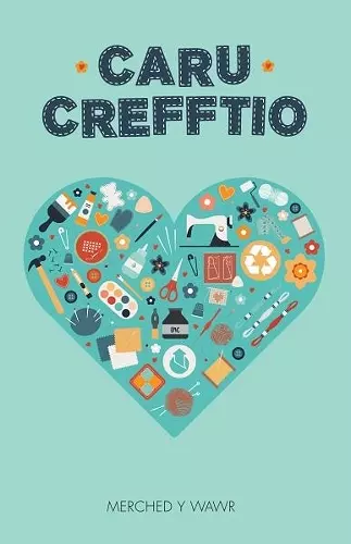 Caru Crefftio cover