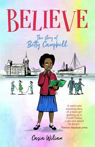 Believe - The story of Betty Campbell cover