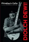 Diolch Dewi! - Ffrindiau'n Cofio cover