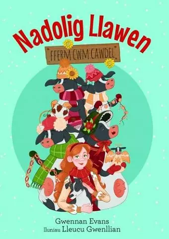 Fferm Cwm Cawdel: Nadolig Llawen cover