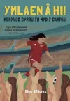 Ymlaen â hi! - Menywod Cymru ym Myd y Campau cover
