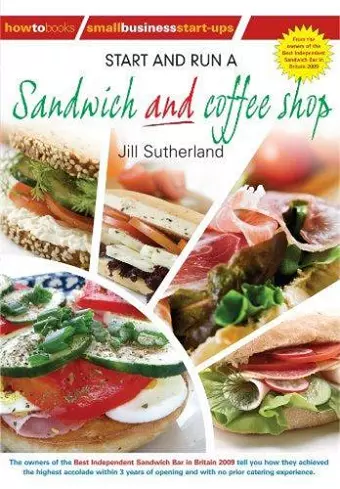 Start and Run a Sandwich and Coffee Shop cover