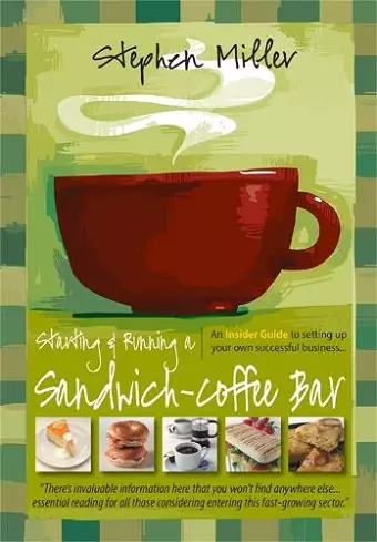 Starting and Running a Sandwich-Coffee Bar, 2nd Edition cover