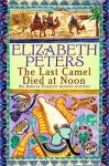 The Last Camel Died at Noon cover