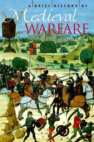 A Brief History of Medieval Warfare cover