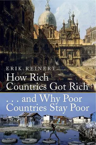 How Rich Countries Got Rich and Why Poor Countries Stay Poor cover