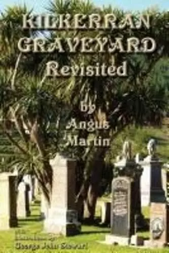 Kilkerran Graveyard Revisited cover