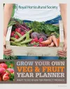 RHS Grow Your Own: Veg & Fruit Year Planner cover