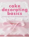 Cake Decorating Basics cover