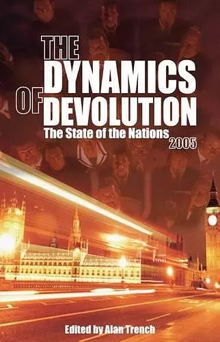 The Dynamics of Devolution cover