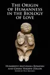 Origin of Humanness in the Biology of Love cover