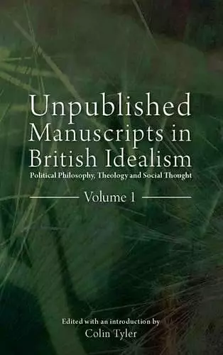 Unpublished Manuscripts in British Idealism cover