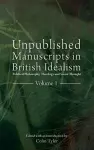 Unpublished Manuscripts in British Idealism cover