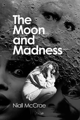 The Moon and Madness cover