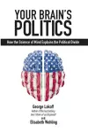 Your Brain's Politics cover