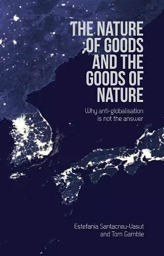 The Nature of Goods and the Goods of Nature cover