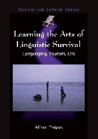 Learning the Arts of Linguistic Survival cover