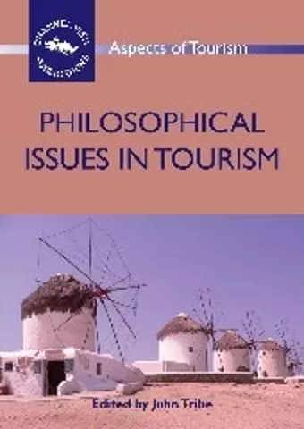 Philosophical Issues in Tourism cover