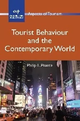 Tourist Behaviour and the Contemporary World cover