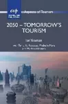 2050 - Tomorrow's Tourism cover