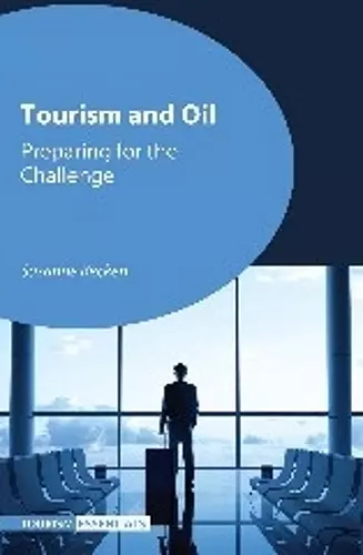 Tourism and Oil cover