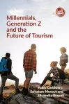 Millennials, Generation Z and the Future of Tourism cover