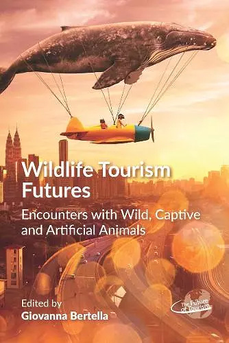 Wildlife Tourism Futures cover