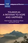 Tourism as a Pathway to Hope and Happiness cover