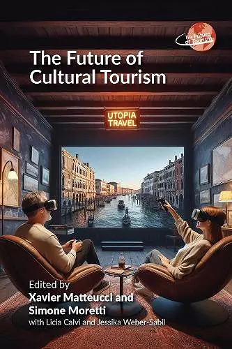 The Future of Cultural Tourism cover