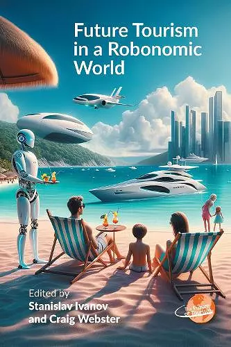 Future Tourism in a Robonomic World cover